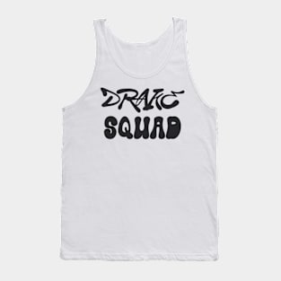 DRAKE SQUAD Tank Top